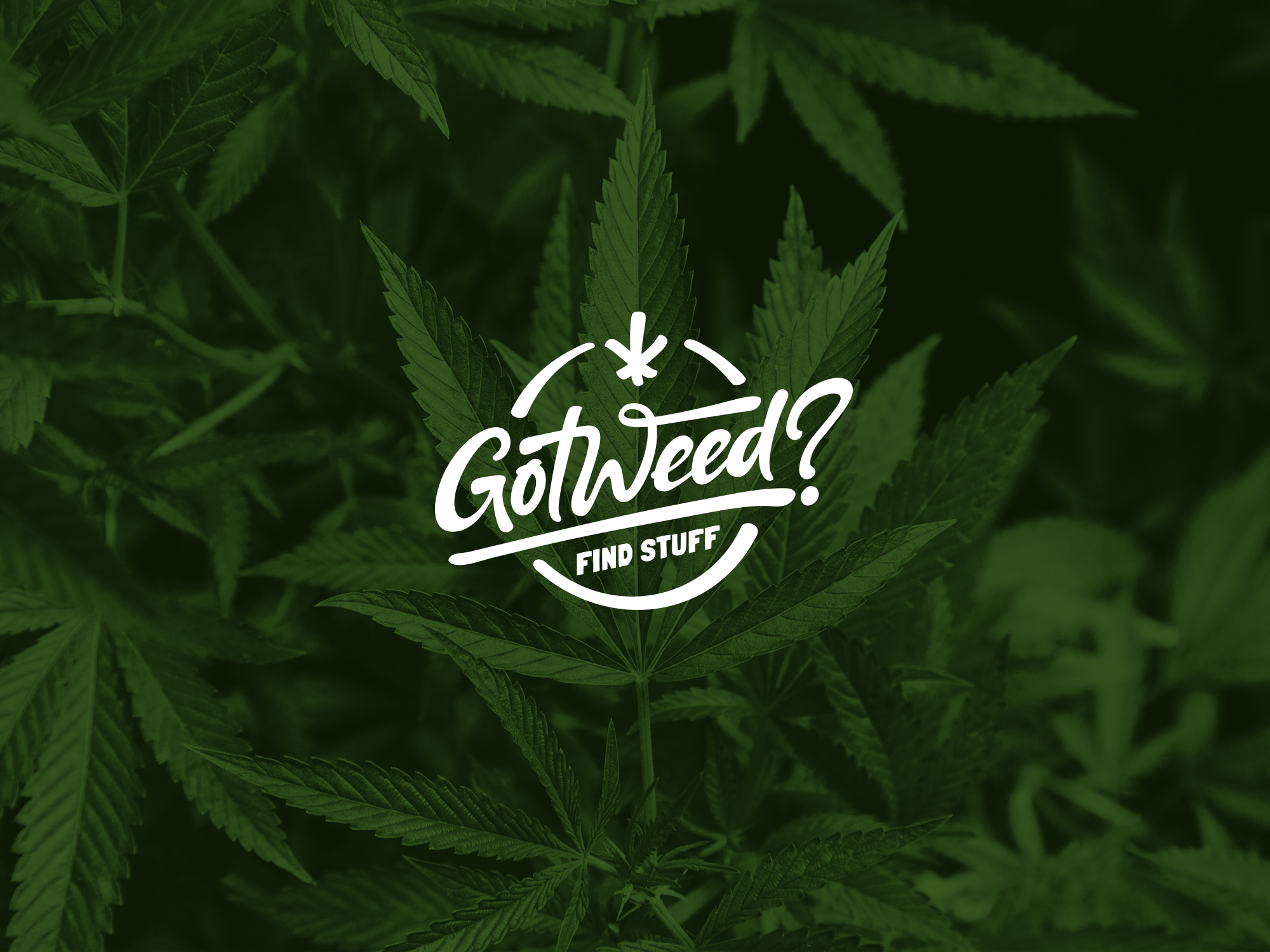 DesignContest - Got Weed? got-weed